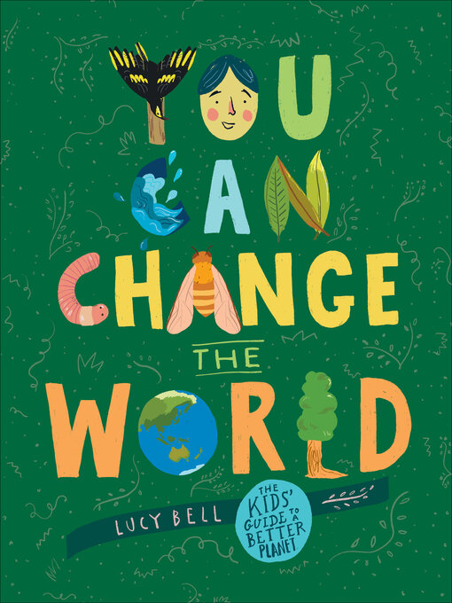 Title details for You Can Change the World by Lucy Bell - Available